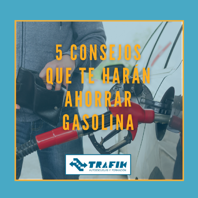 5 CONSEJOS QUE TE HARÁN AHORRAR GASOLINA