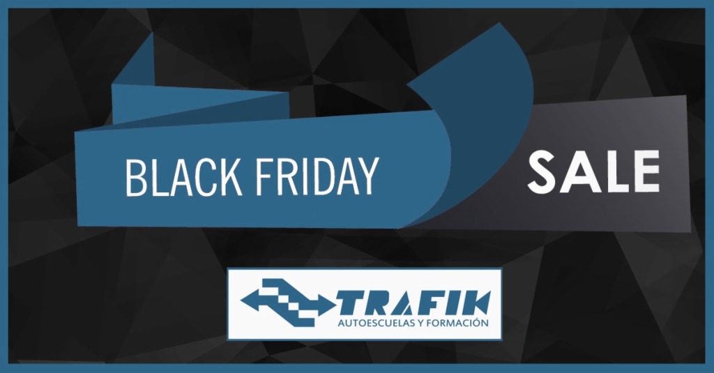 El Black Friday & Ciber Monday llega a Trafik