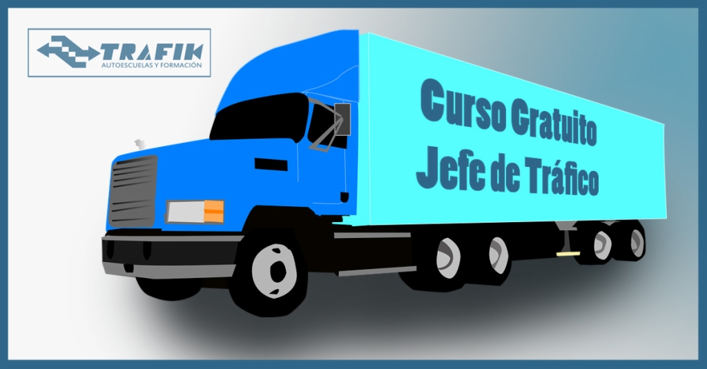 Curso Gratuito Para Trabajadores: JEFE DE TRÁFICO