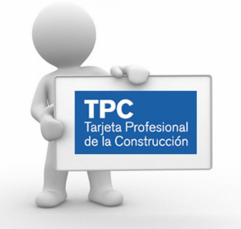 TARJETA PROFESIONAL DE LA CONSTRUCCION TPC