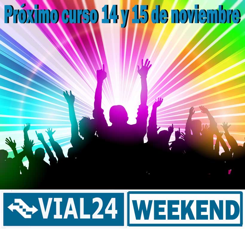 CURSO INTENSIVO VIAL24 WEEKEND ALICANTE ELCHE / 14 y 15 Noviembre